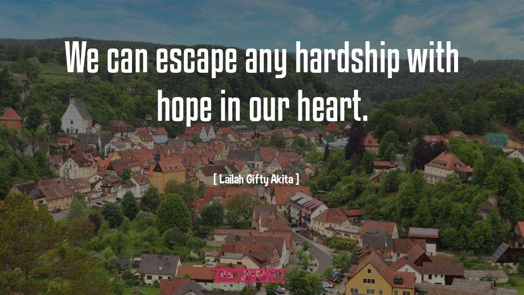 Enduring Hardships quotes by Lailah Gifty Akita