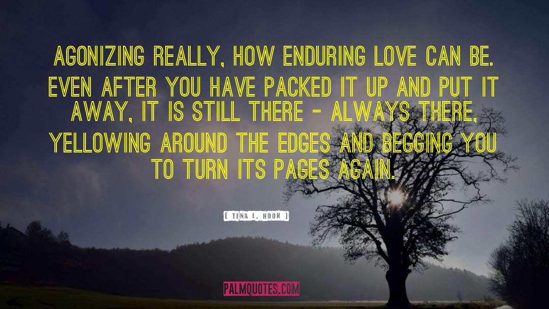 Enduring Love quotes by Tina L. Hook