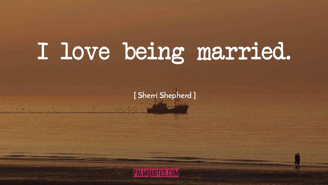 Enduring Love quotes by Sherri Shepherd