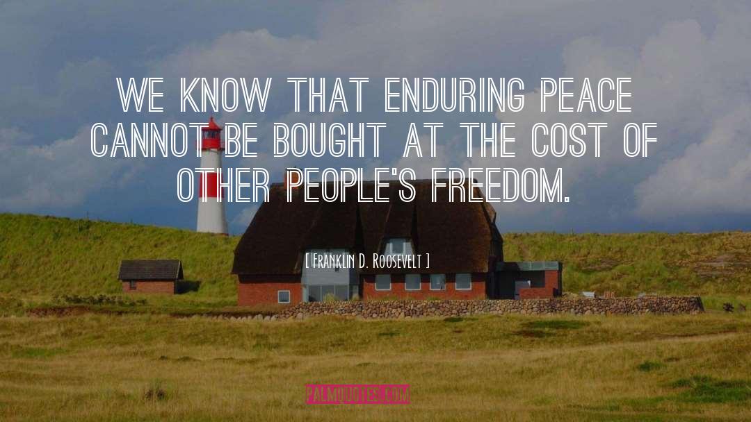 Enduring Peace quotes by Franklin D. Roosevelt
