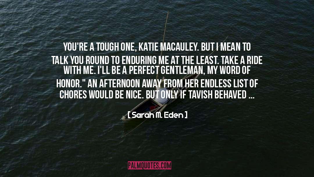 Enduring quotes by Sarah M. Eden