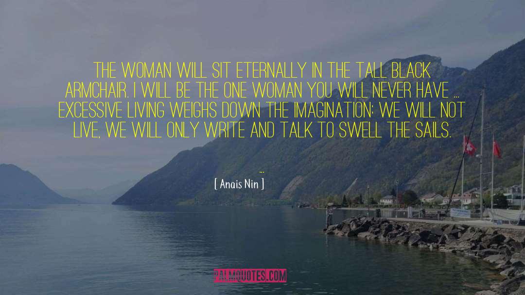 Enduring Woman quotes by Anais Nin