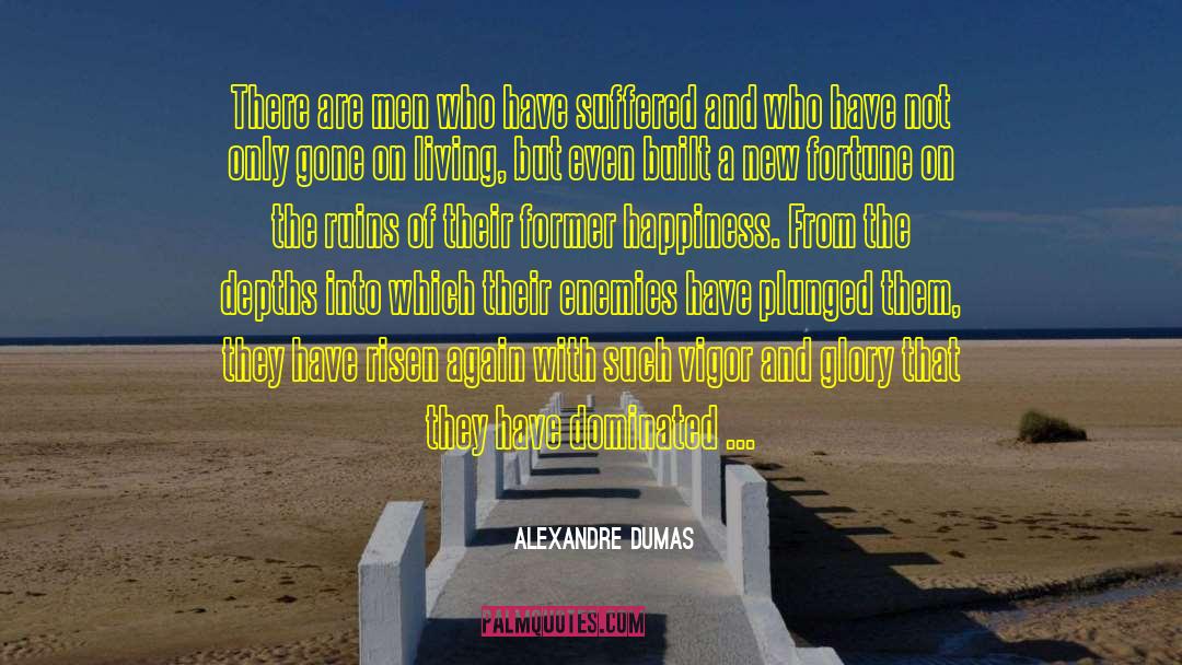 Enemies And Opposition quotes by Alexandre Dumas