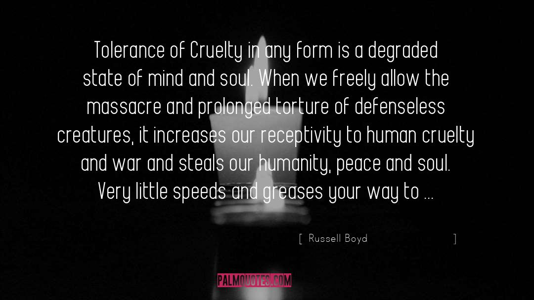 Enemies And Tolerance quotes by Russell Boyd