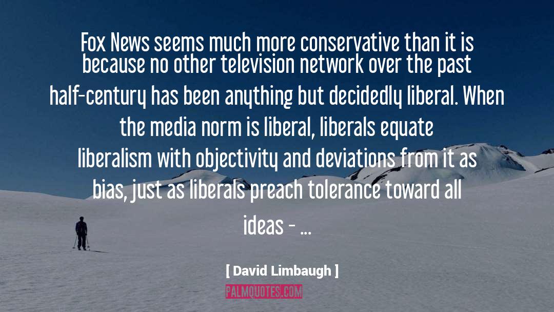 Enemies And Tolerance quotes by David Limbaugh