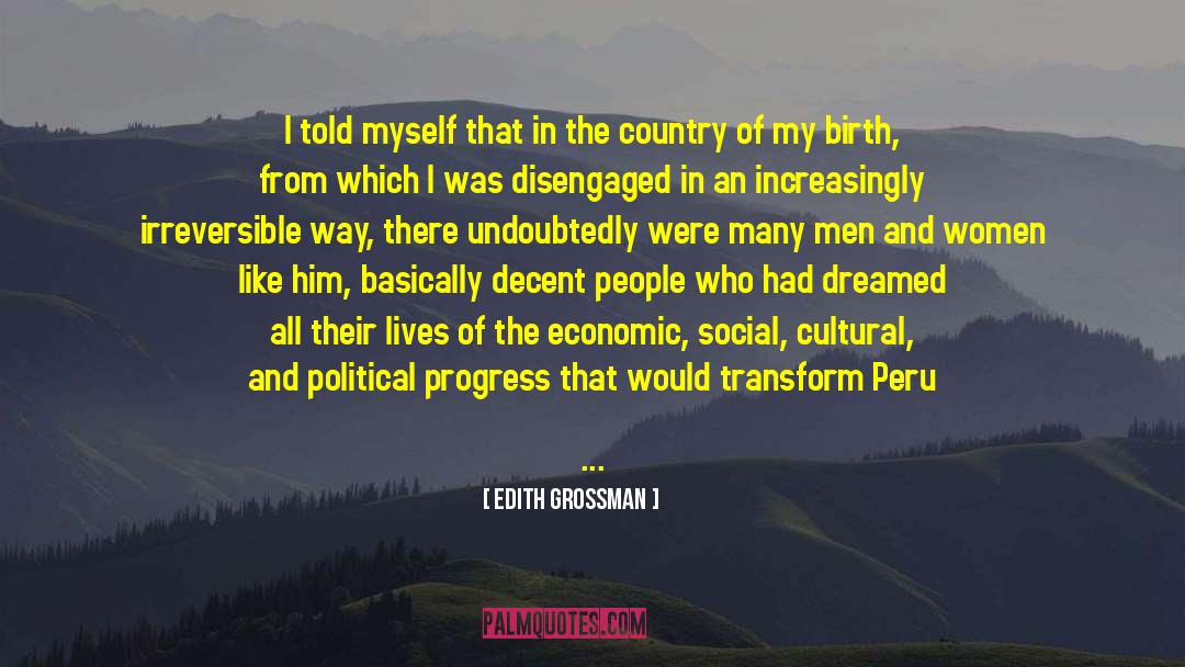 Enemies Of Progress quotes by Edith Grossman