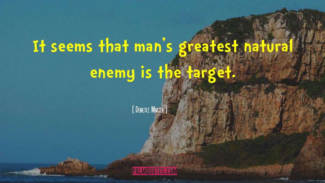 Enemies Proverbs quotes by Demetri Martin