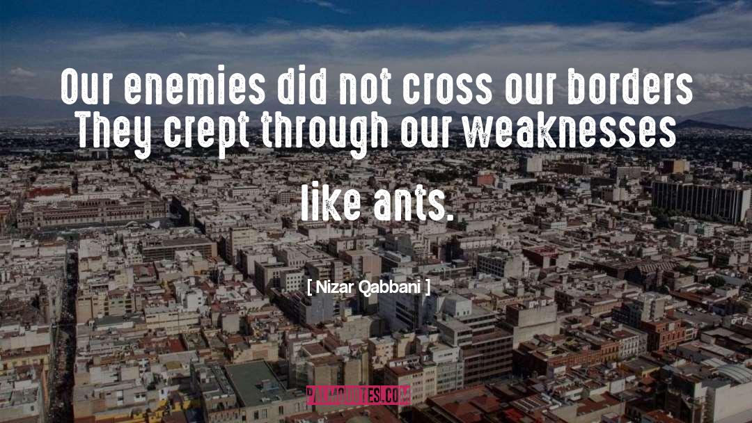 Enemies quotes by Nizar Qabbani