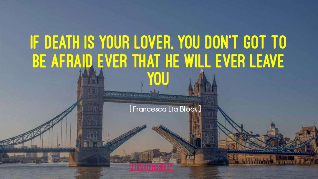 Enemies To Lovers Romance quotes by Francesca Lia Block