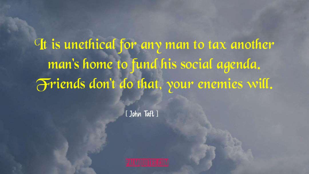 Enemies Trap quotes by John Taft