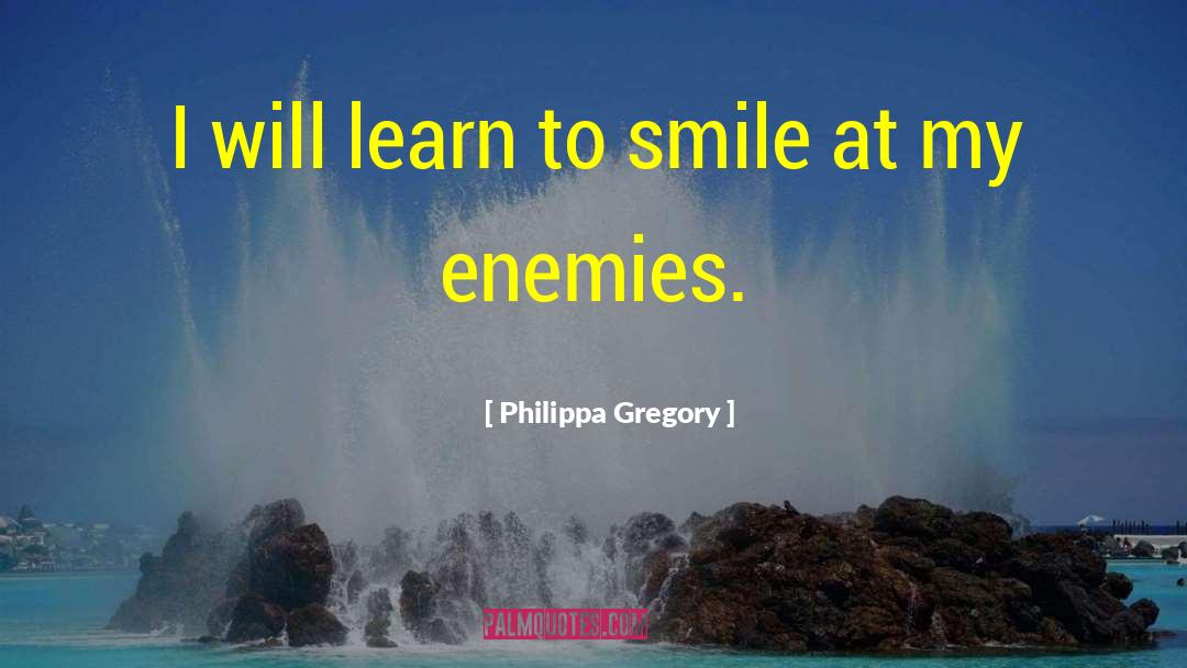 Enemies Trap quotes by Philippa Gregory