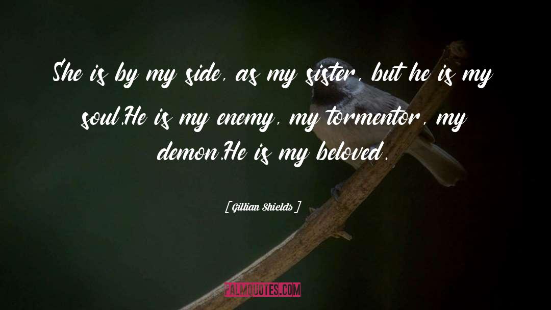 Enemy Brothers quotes by Gillian Shields