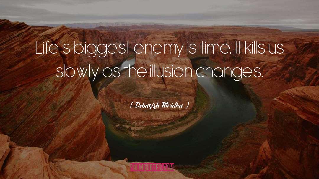 Enemy Is Time quotes by Debasish Mridha