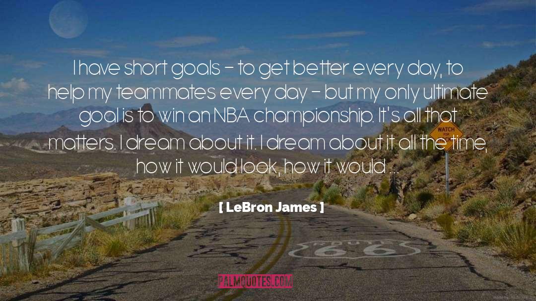 Enemy Is Time quotes by LeBron James