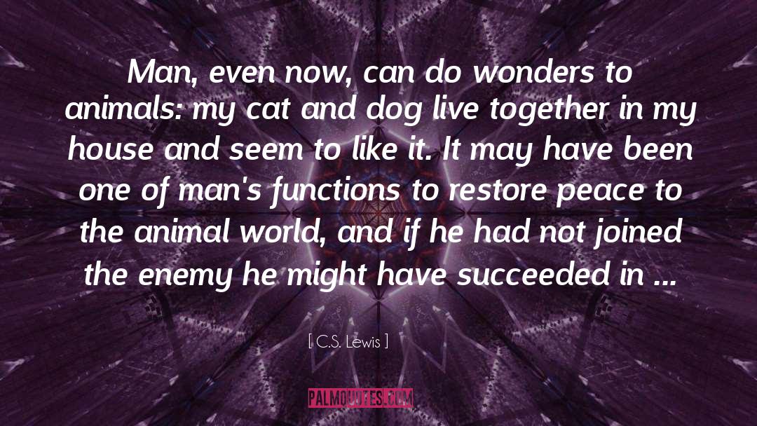 Enemy S Defeat quotes by C.S. Lewis