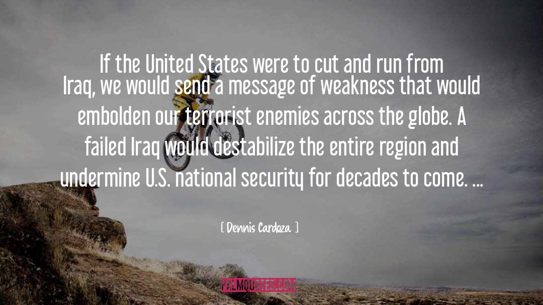 Enemy S Defeat quotes by Dennis Cardoza