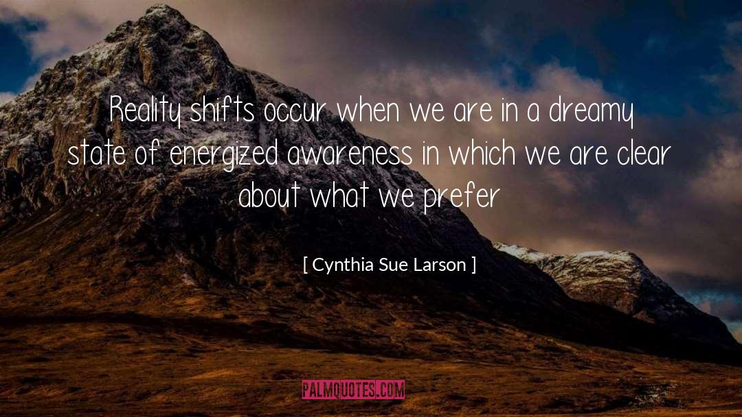 Energized quotes by Cynthia Sue Larson