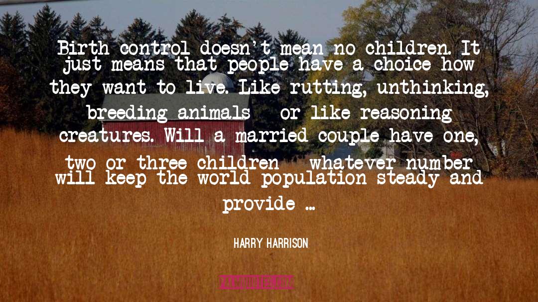 Energy And Life quotes by Harry Harrison