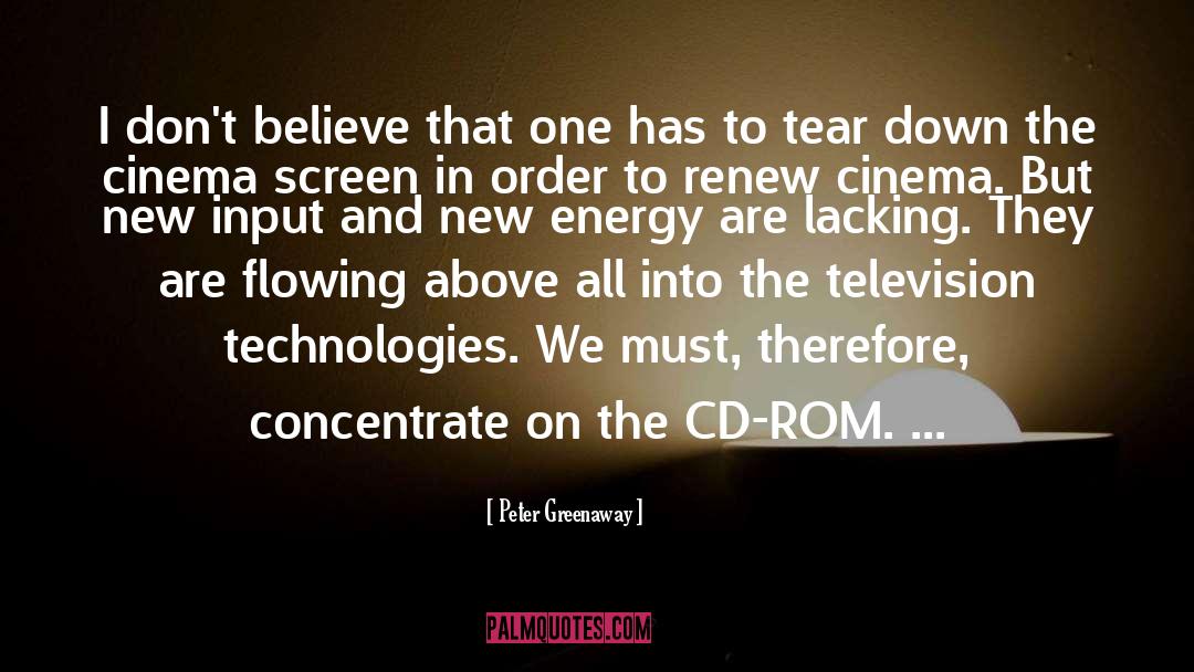 Energy Consumption quotes by Peter Greenaway