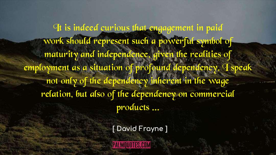 Energy Consumption quotes by David Frayne