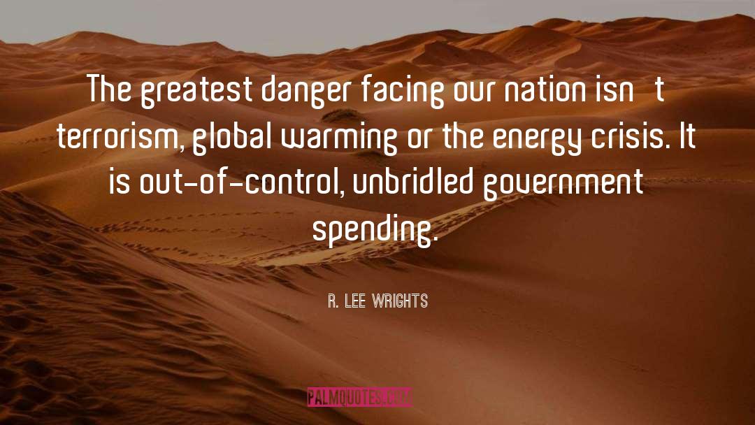 Energy Crisis quotes by R. Lee Wrights