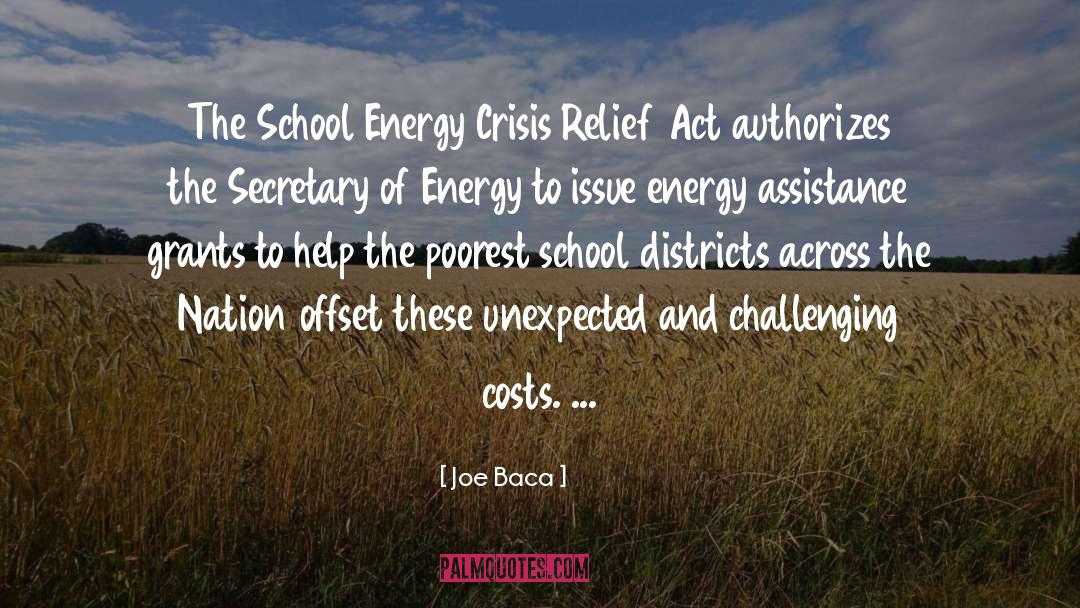 Energy Crisis quotes by Joe Baca