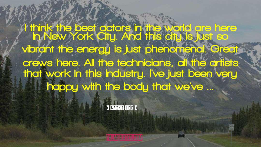 Energy Crisis quotes by Spike Lee