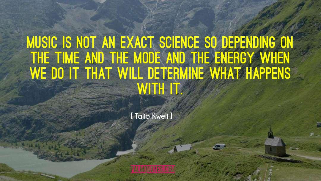 Energy Efficiency quotes by Talib Kweli