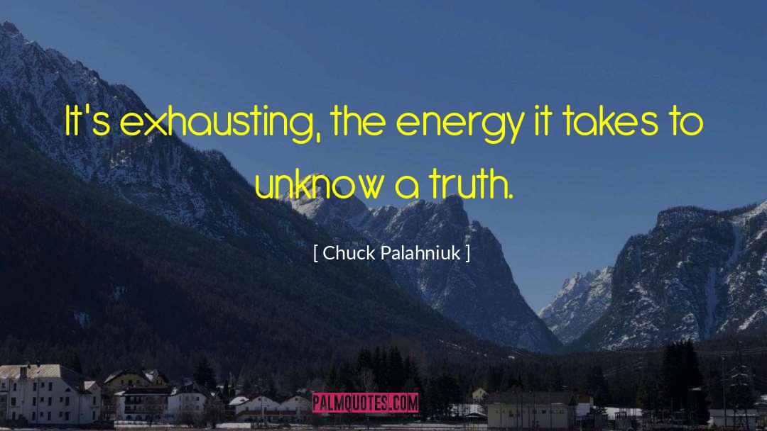 Energy Field quotes by Chuck Palahniuk