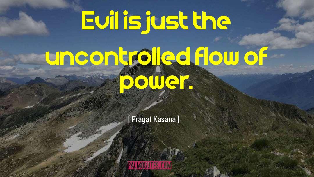 Energy Flow quotes by Pragat Kasana