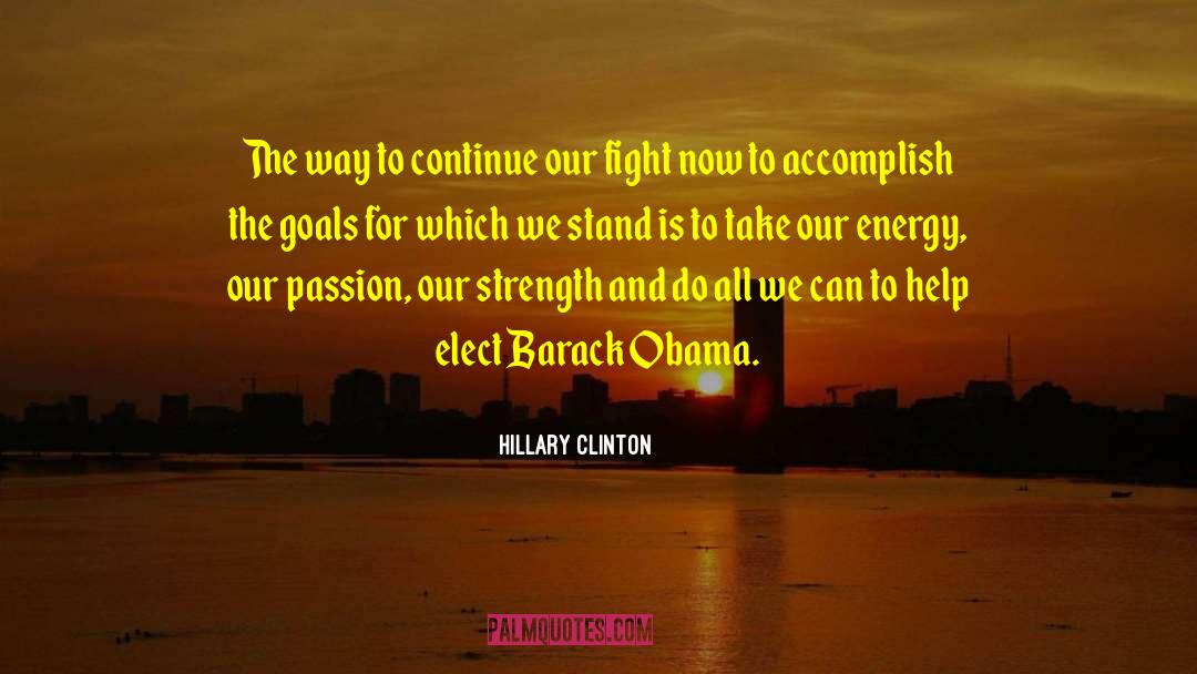 Energy Help quotes by Hillary Clinton