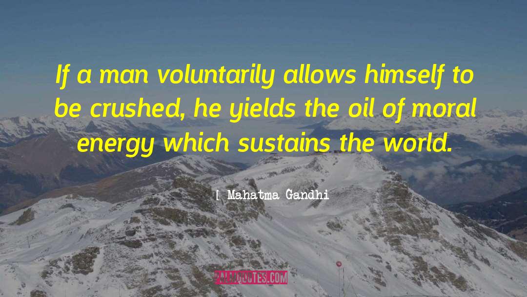 Energy If Marble quotes by Mahatma Gandhi