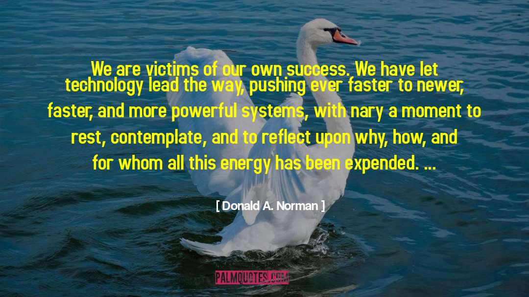 Energy Independence quotes by Donald A. Norman