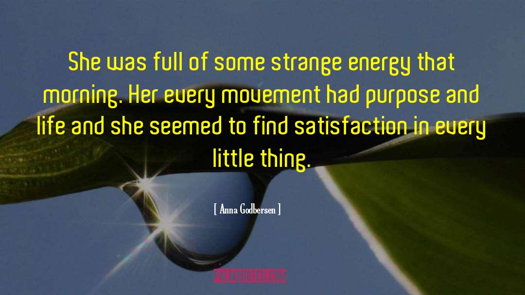 Energy Love quotes by Anna Godbersen