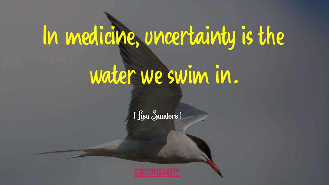 Energy Medicine quotes by Lisa Sanders