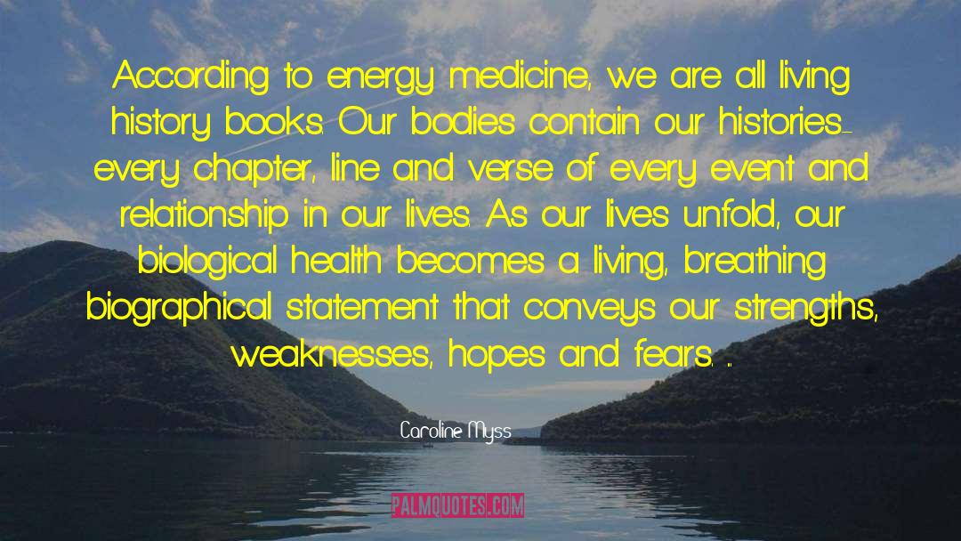 Energy Medicine quotes by Caroline Myss