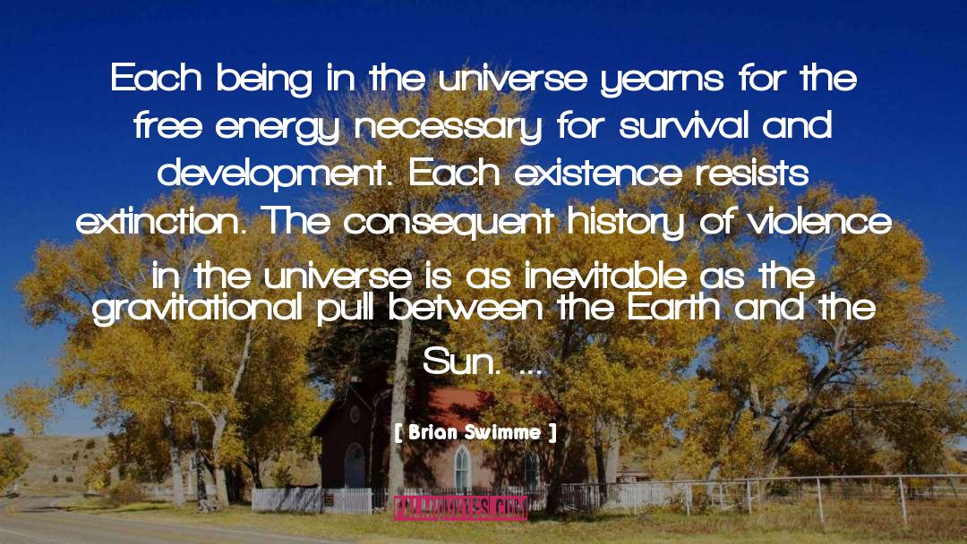 Energy Of The Core quotes by Brian Swimme