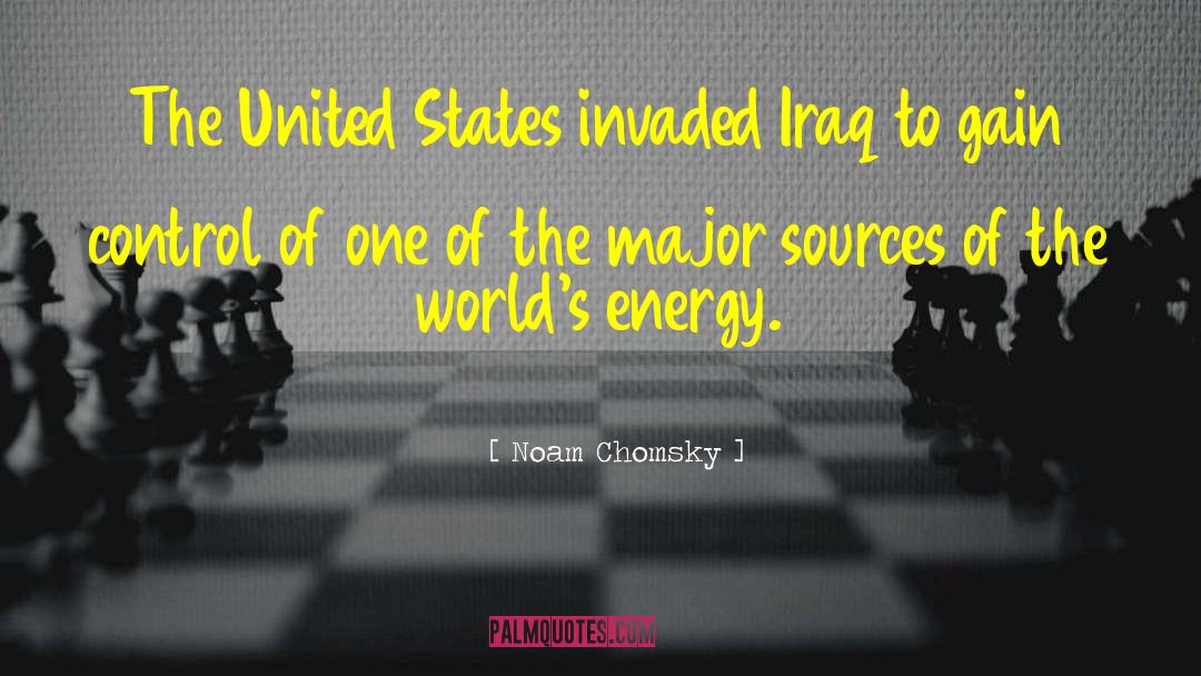 Energy Source quotes by Noam Chomsky