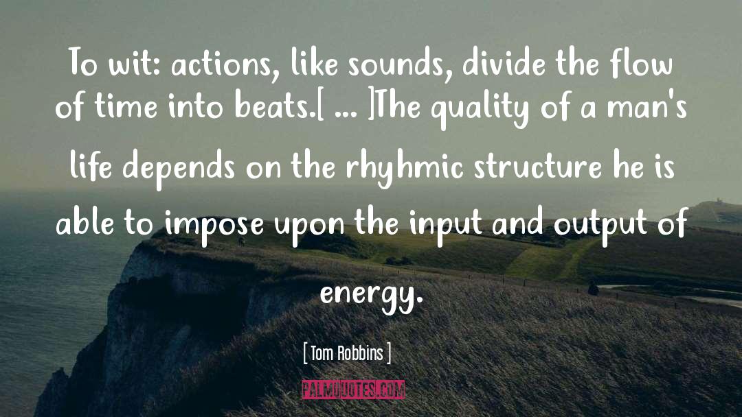 Energy Use quotes by Tom Robbins