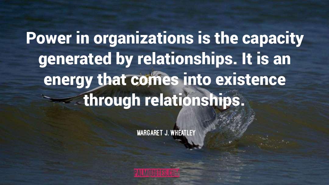 Energy Use quotes by Margaret J. Wheatley