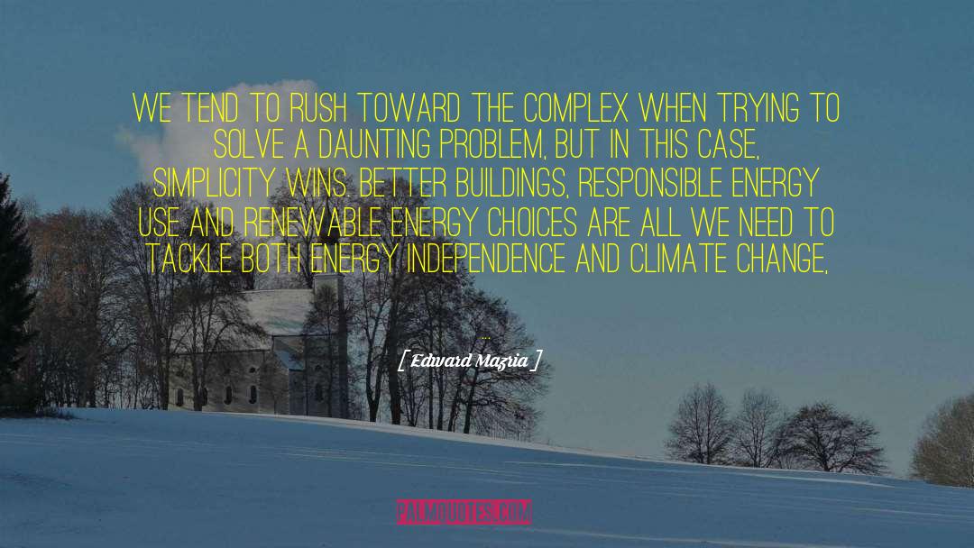 Energy Use quotes by Edward Mazria