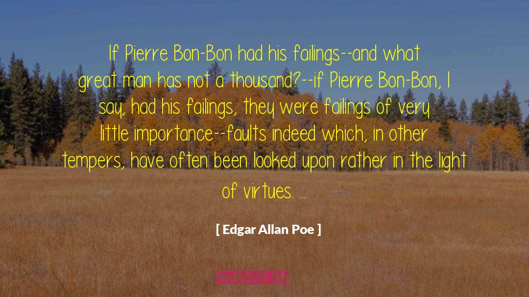 Enfeeble Poe quotes by Edgar Allan Poe