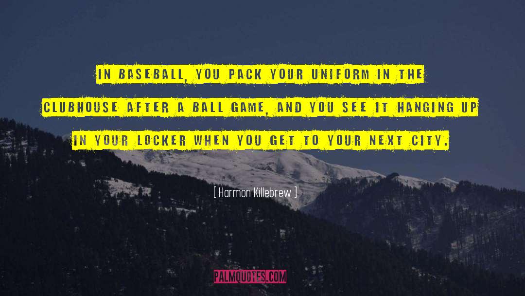 Enfers Game quotes by Harmon Killebrew