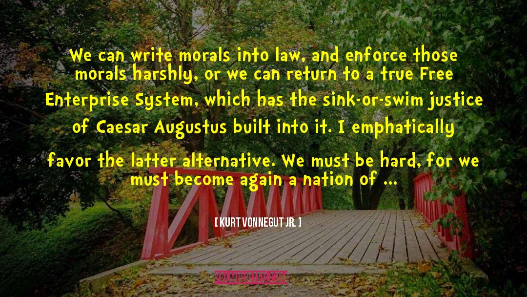Enforce quotes by Kurt Vonnegut Jr.