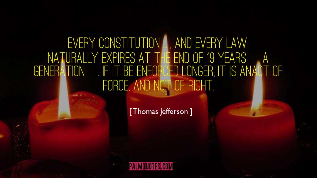 Enforced quotes by Thomas Jefferson