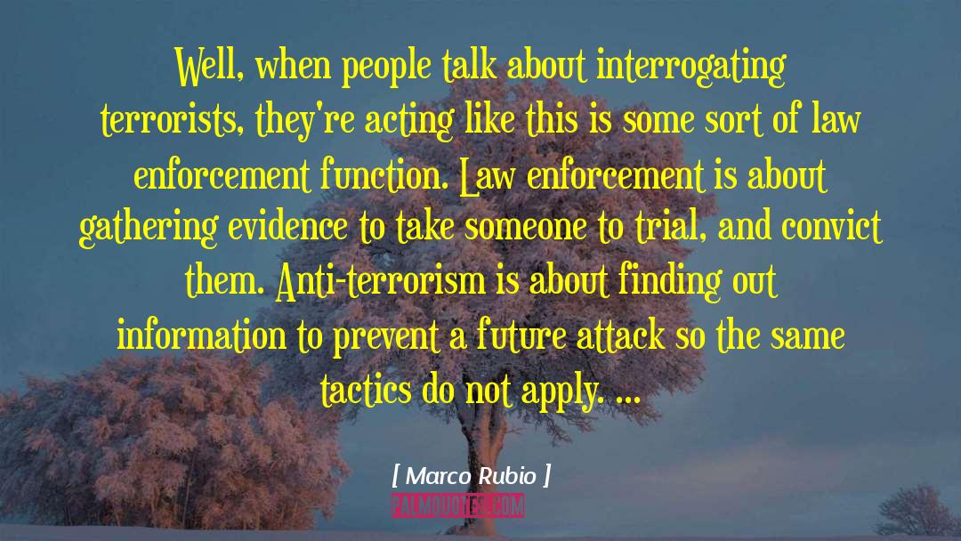 Enforcement quotes by Marco Rubio