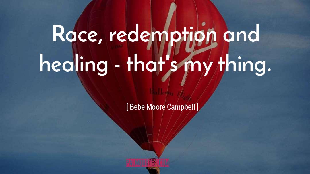 Enforcer S Redemption quotes by Bebe Moore Campbell