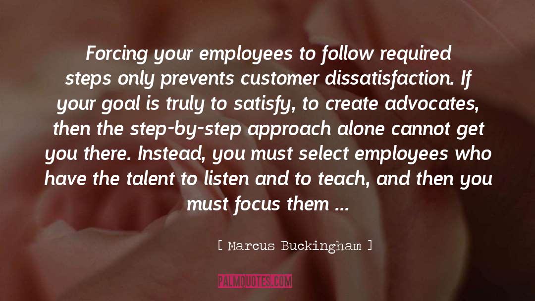 Engage Your Employees quotes by Marcus Buckingham
