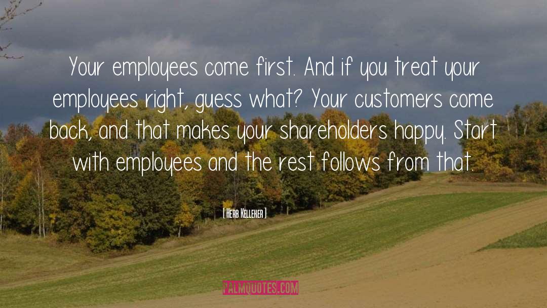 Engage Your Employees quotes by Herb Kelleher