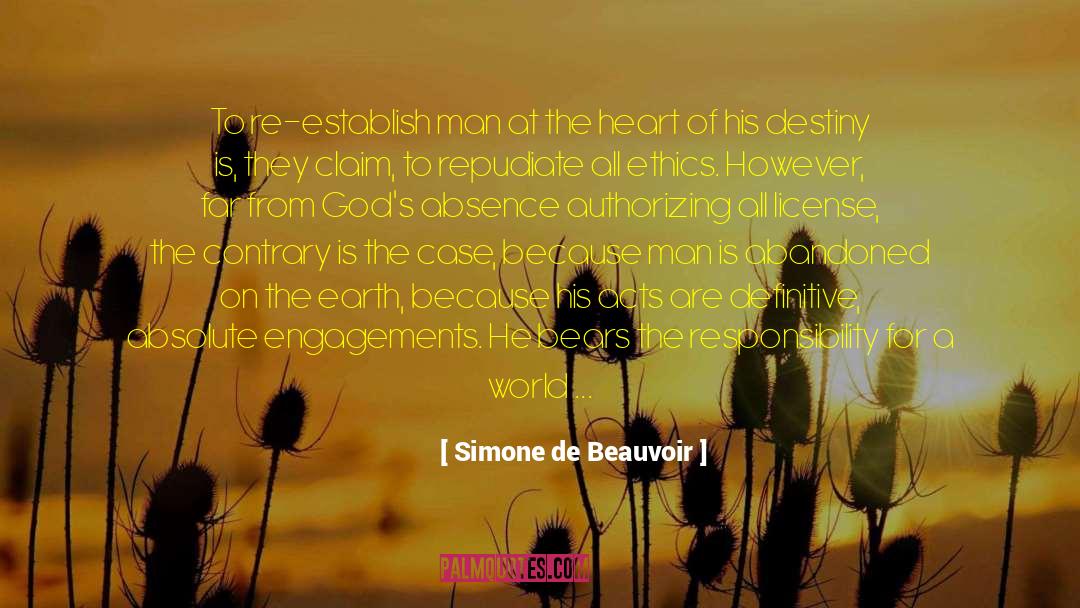 Engagements quotes by Simone De Beauvoir